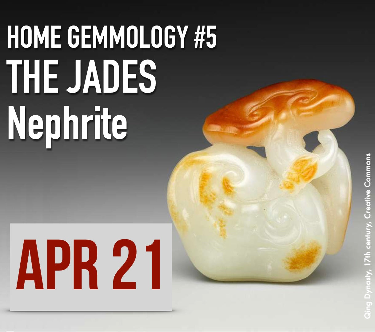 THE JADES, PART 1 - NEPHRITE